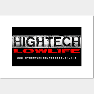 Hightech Lowlife Posters and Art